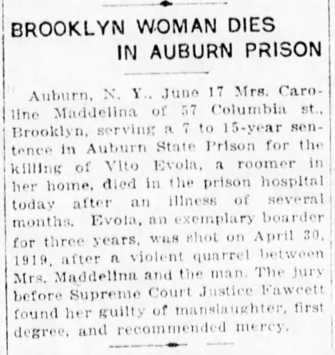 The Brooklyn Daily Eagle_17 Jun 1921_Inmate Carolina Maddelina Dies in Auburn State Prison