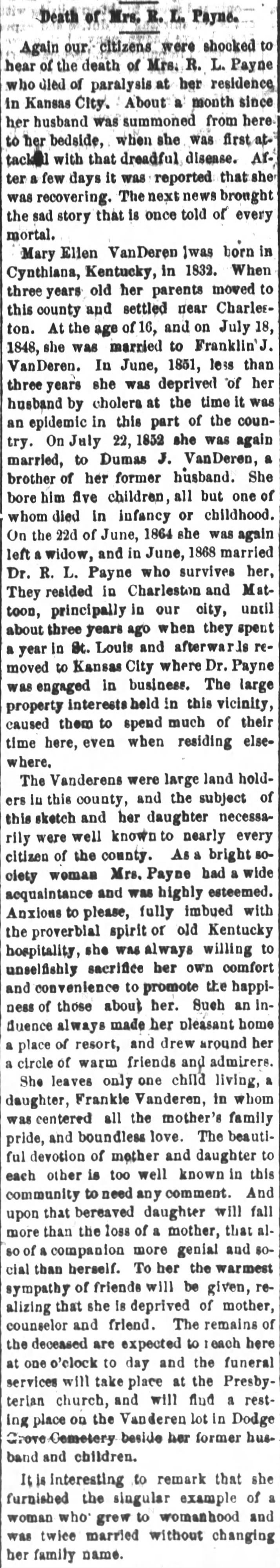 Vanderen Mary Ellen Payne 
Mattoon Gazette Mattoon, Illinois 16 Jan 1880 Friday page 1