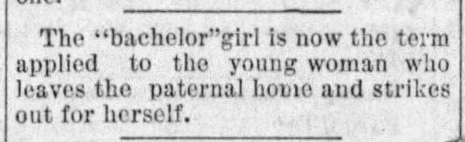 1890 definition of "bachelor girl"