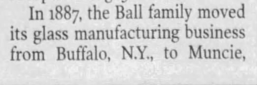 Ball Brothers moves to Indiana 1887