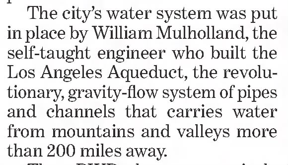William Mulholland was self-taught engineer
