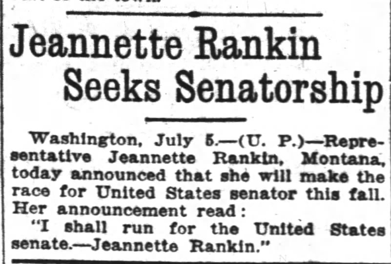 Jeannette Rankin Seeks Senatorship