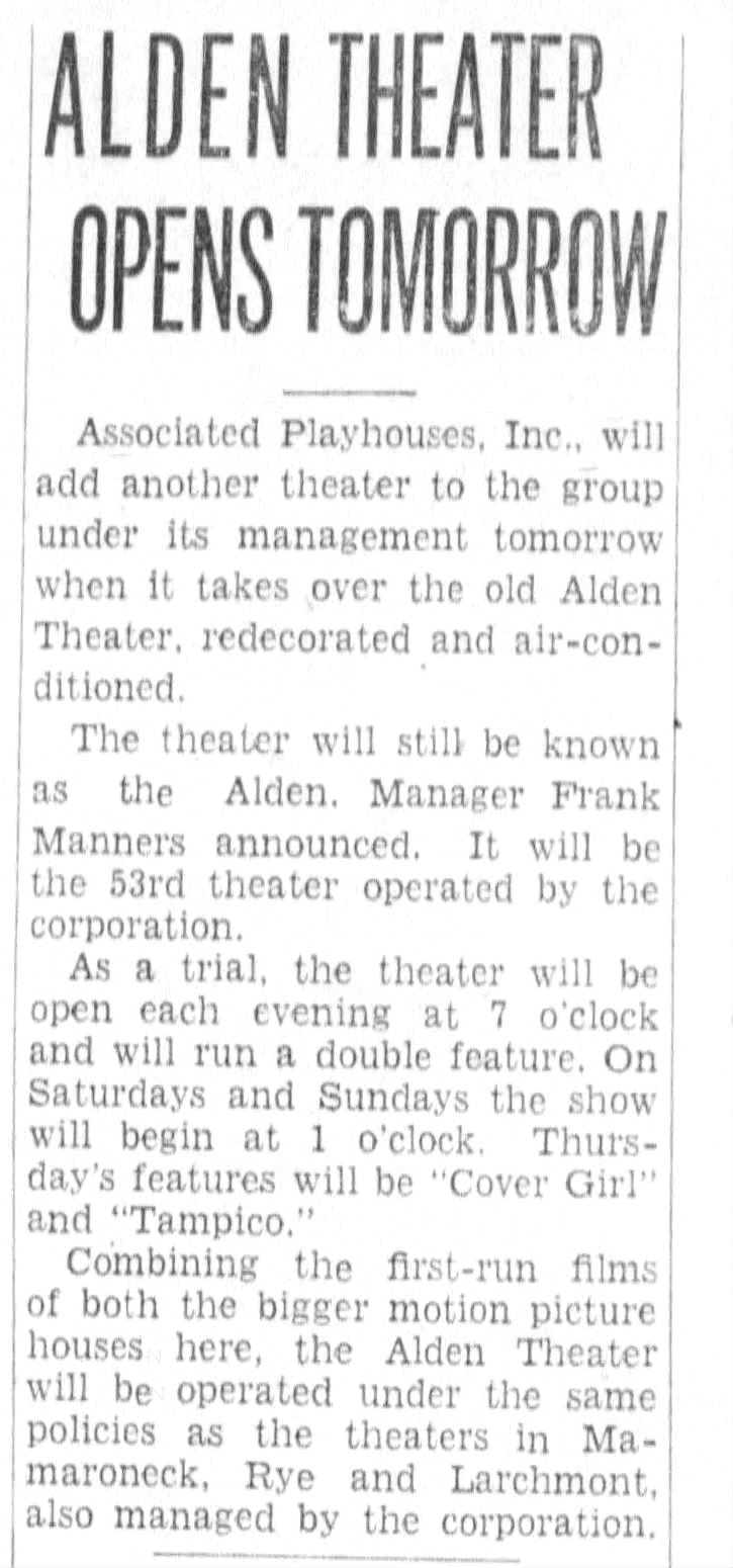Alden Theatre reopening under Associated Playhouses. 