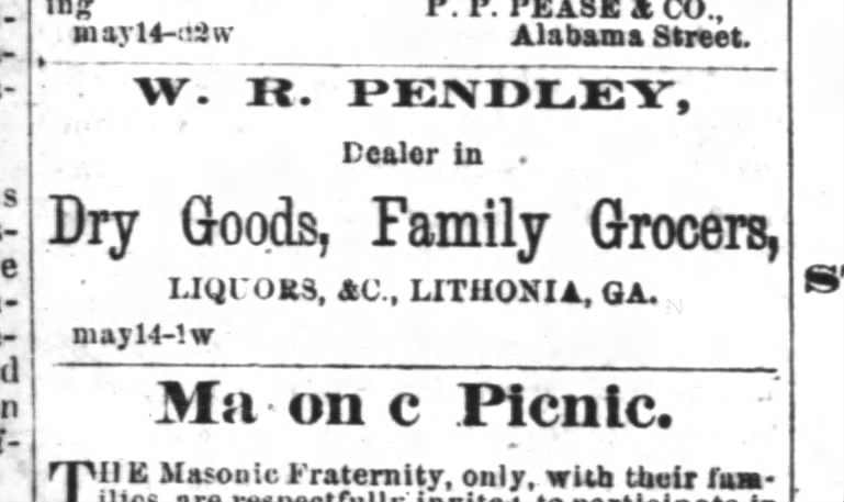 W.R. Pendley, dry goods, liquor and postmaster in one.