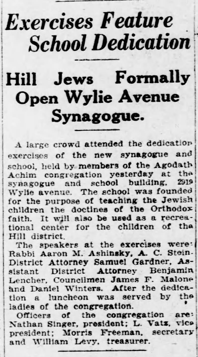 "Exercises Feature School Dedication: Hill Jews Formally Open Wylie Avenue Synagogue"