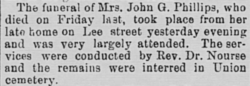 Funeral of Mrs John G Phillips, Feb 21, 1887