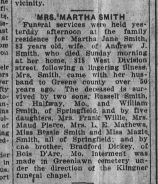 Martha Jane (Dickey) Smith
Springfield Republican, Springfield, Mo.
17 August 1926