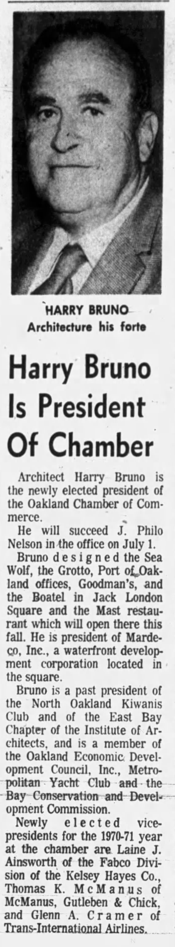 “Harry Bruno Named President of Oakland Chamber of Commerce,” June 16, 1970. p. 13.