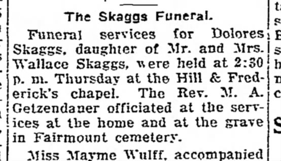 Dolores Skaggs
May 07, 1925-21 Feb 1928