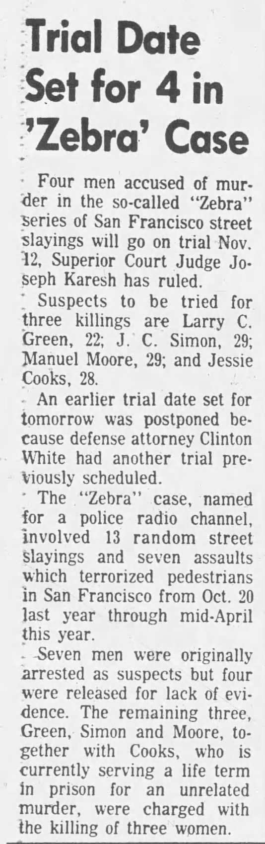 Trial Date Set for 4 in Zebra Case