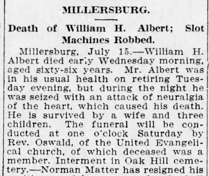 MILLERSBURG. Death of William H. Albert (Thursday, 15 July 1909, page 5, column 3)