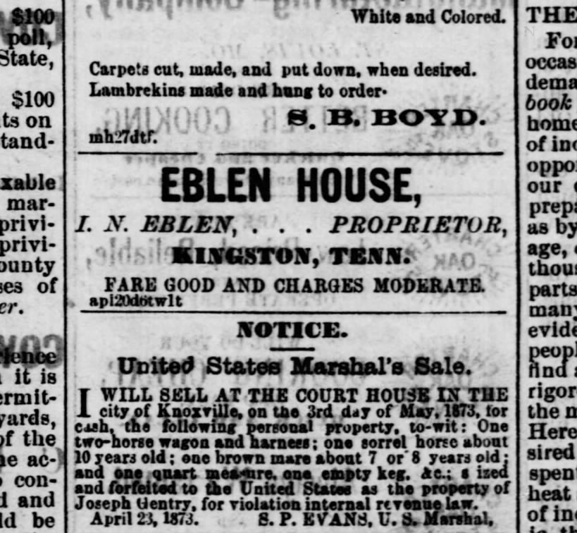 Eblen House Ad - Kingston, Tennessee
Knoxville Daily Chronicle 24 Apr 1873