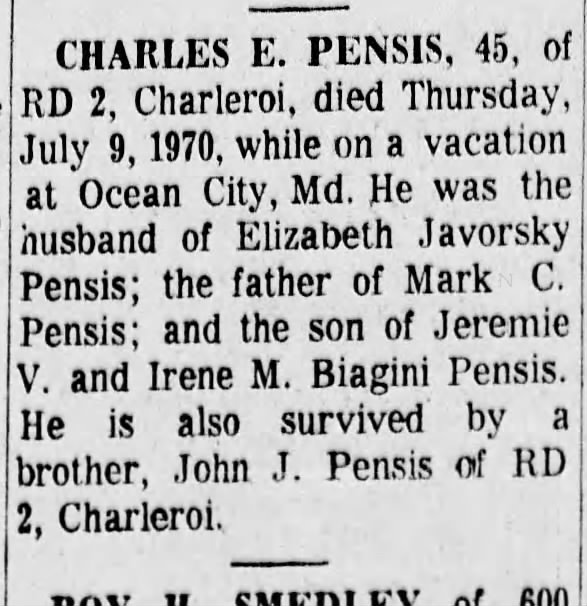 Charles E Pensis obit. Son of Jeremie V. and Irene M. Biagini Pensis