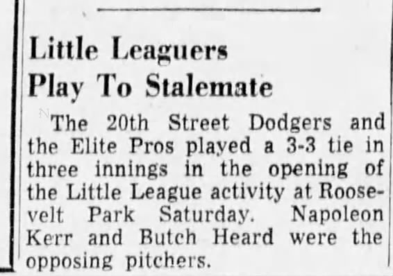 Napoleon Kerr May 6 1951 mention "Little Leagures play to stalemate