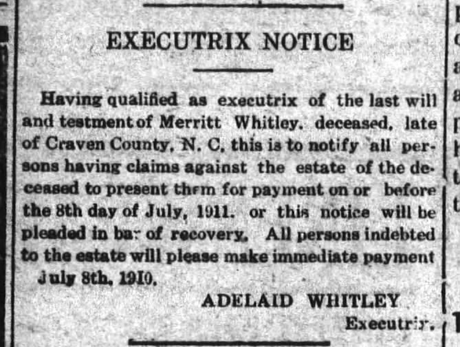 Merritt Whitley deceased of Craven County--estate notice