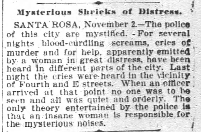 Mysterious shrieking in Santa Rosa, 1899