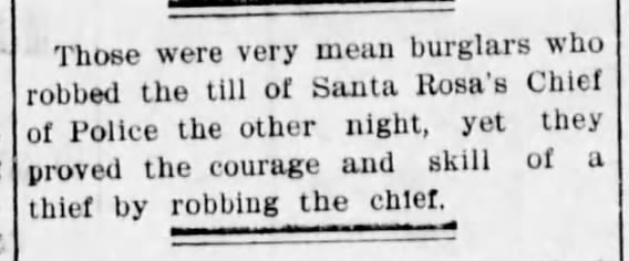 Santa Rosa Chief of Police robbed, 1899