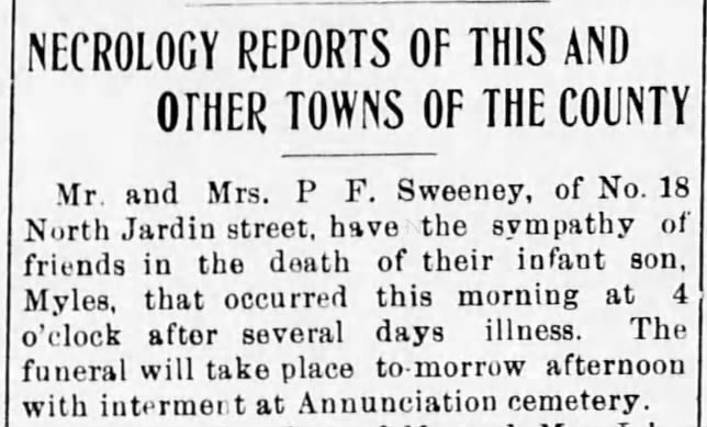 Sweeney, Myles; death of infance son of Patrick and Ellen Sweeney Aug 1902 Shenandoah, PA