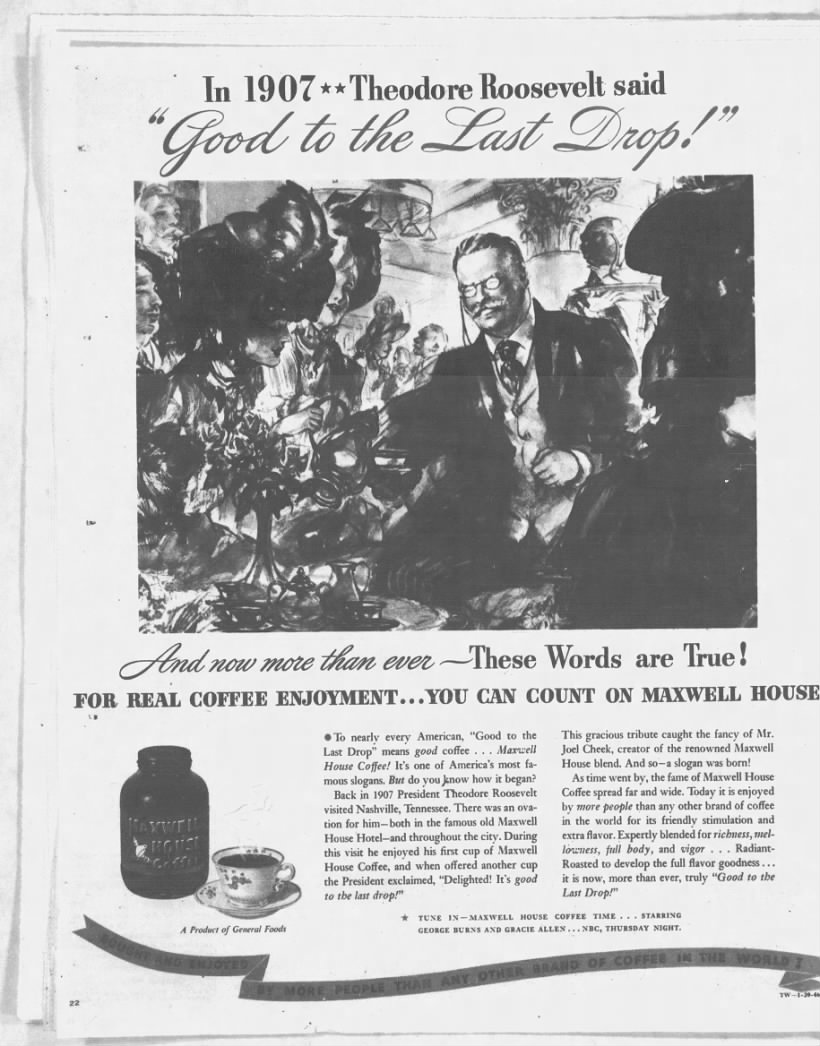 Roosevelt and Maxwell House