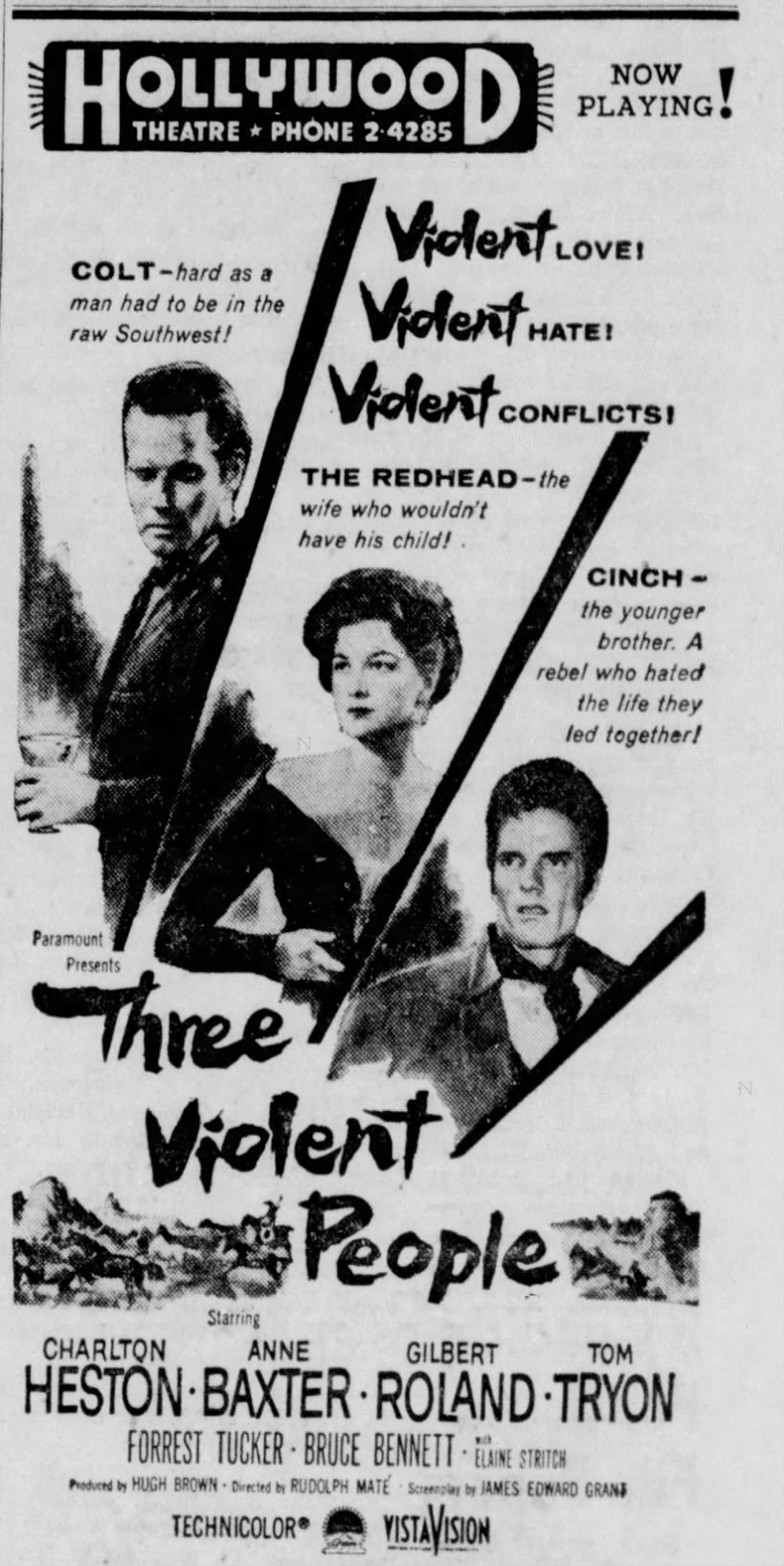 Hugh Brown produced "Three Violent People"