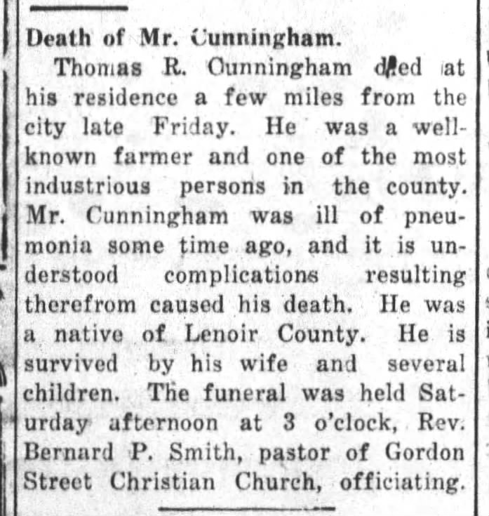 Death of Thomas R. Cunningham, near Kinston, NC