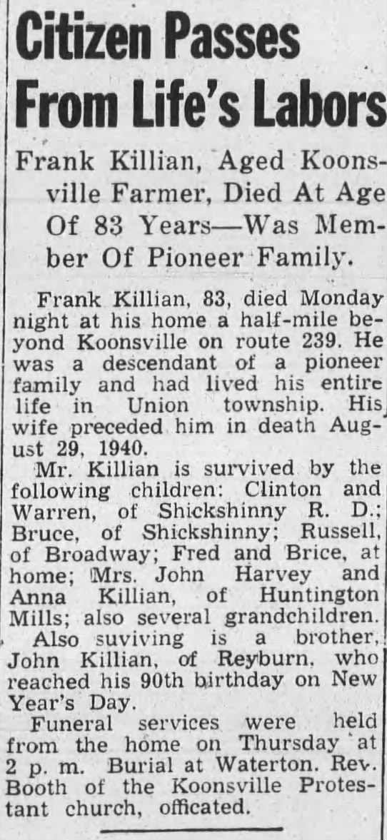 Frank Killian  Obit.
3 Jan. 1941 Fri.   83 yrs.