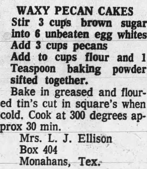 Waxy Pecan Cake; Mrs. L.J. Ellison, Monahans, TX  27 Nov 1964