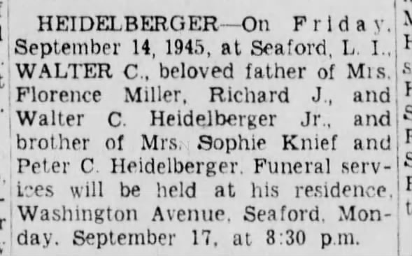 Walter C Heidelberger death notice
9/14/45