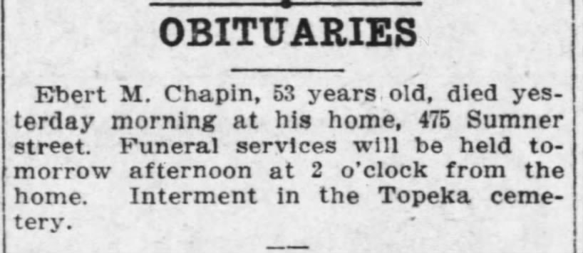 Obit for Elbert N. Chapin, The Topeka Daily Capital (Topeka, Shawnee, KS) 19 Aug 1911
