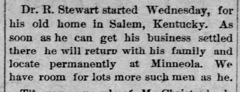 Salem Kentucky Dr R Stewart to relocate. 1887
