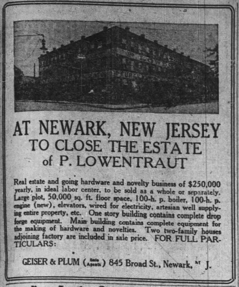 P. Lowentraut estate, including factory and drop forge equipment, for sale (Aug 3, 1919, NYT)