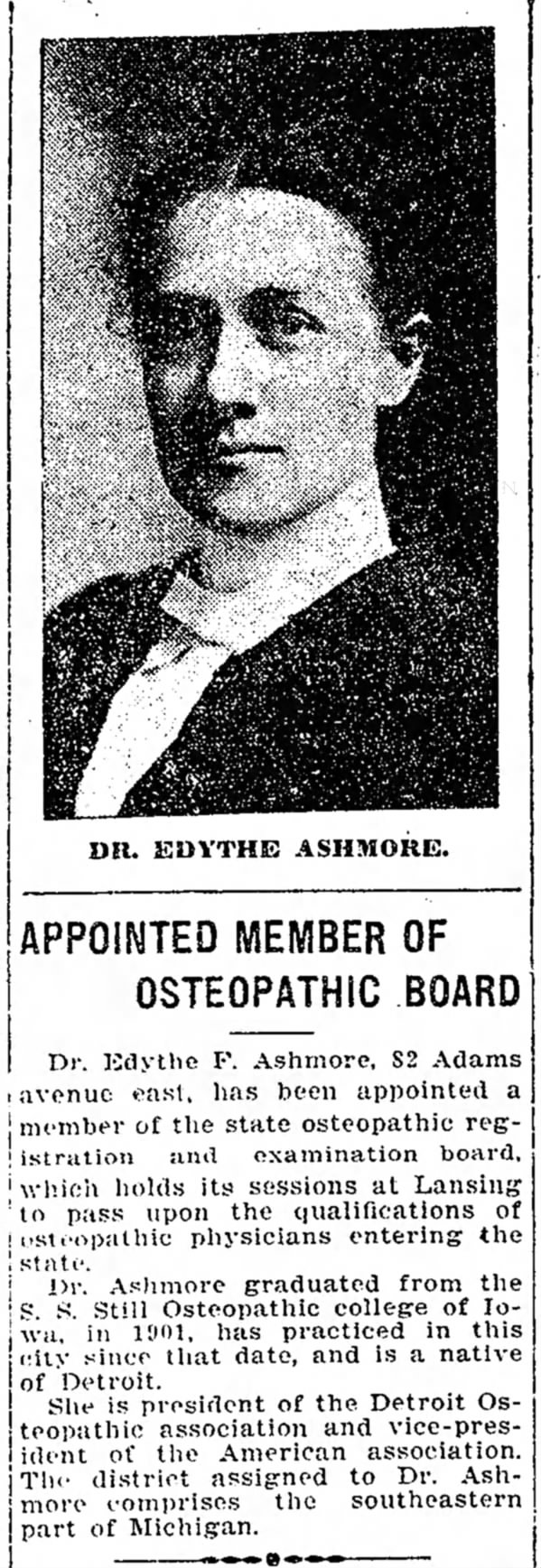 1906-12-01 Dr. Edythe Ashmore appointed member of osteopathic board