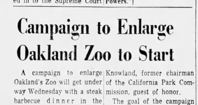 Campaign to Enlarge Zoo Begins - Oakland Tribune July 10, 1960