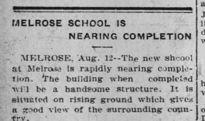 Melrose School is nearing Completion - Aug 12, 1901