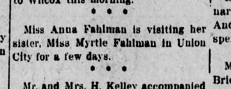 Ann  Myrtle Fahlman - sisters
August 10, 1923
The Kane Republican
Kane, Pennsylvania