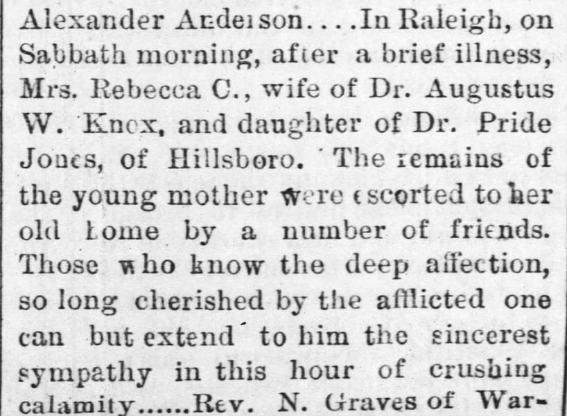 Wake Co, Raleigh, NC, 15 May 1879, Died, Mrs. Rebecca C. Jones Knox.