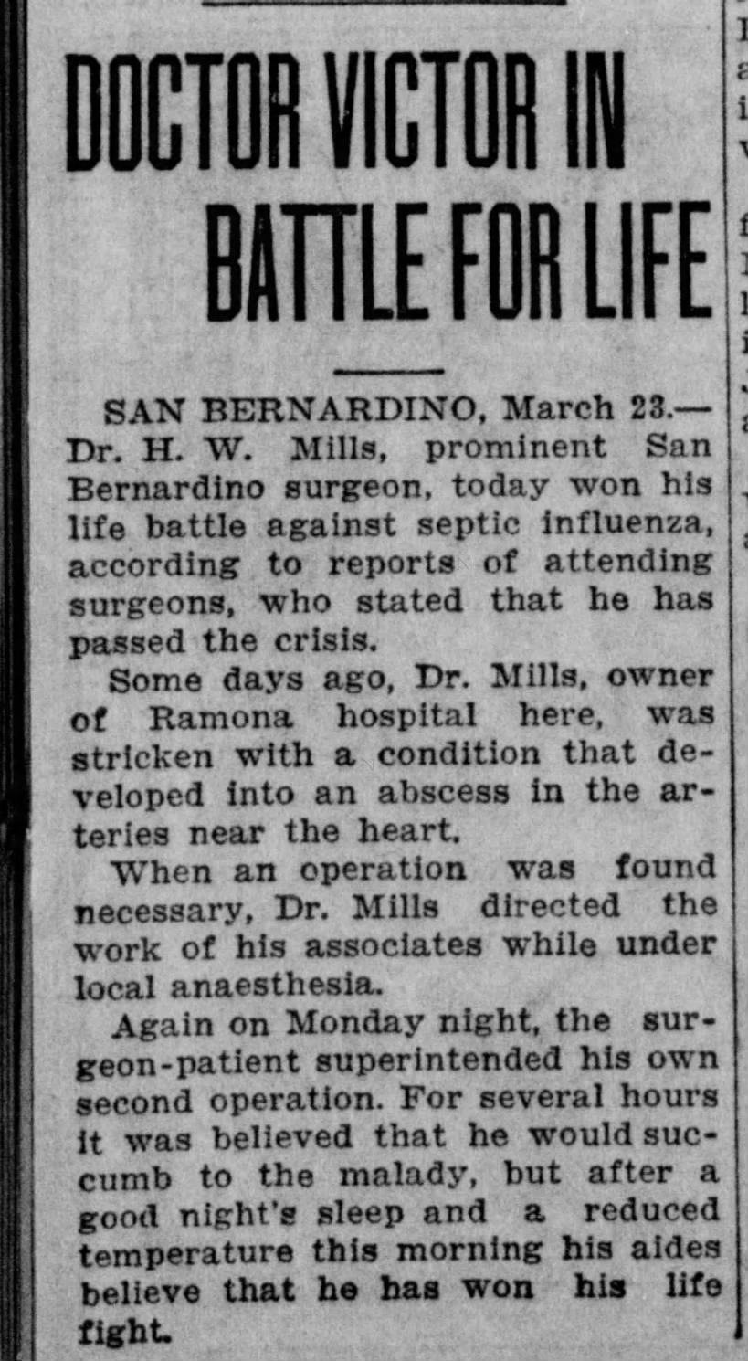 Prospects good after second surgery on H.W. Mills--he died several days after this, March 1927
