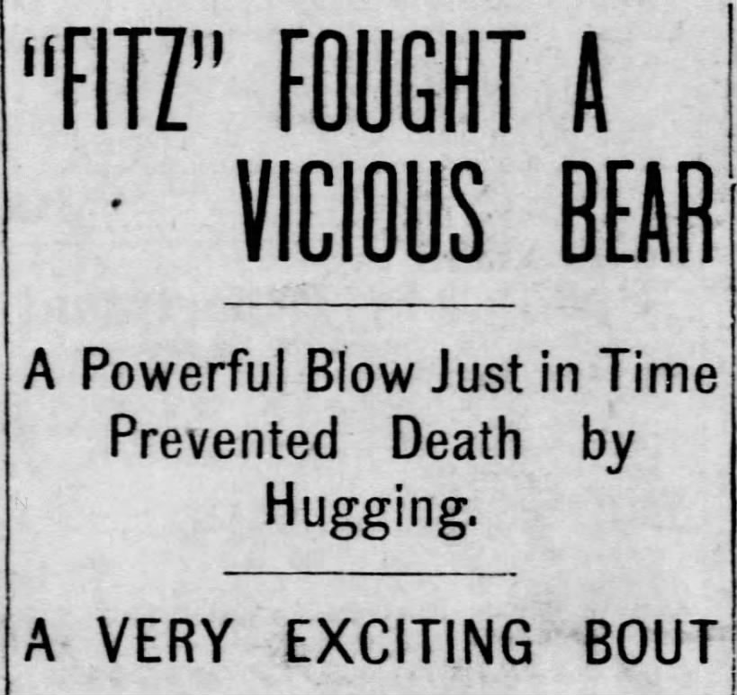"Fitz" Fought a Vicious Bear