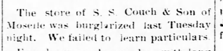 Store of S.S. Couch burglarized Oct. 1897