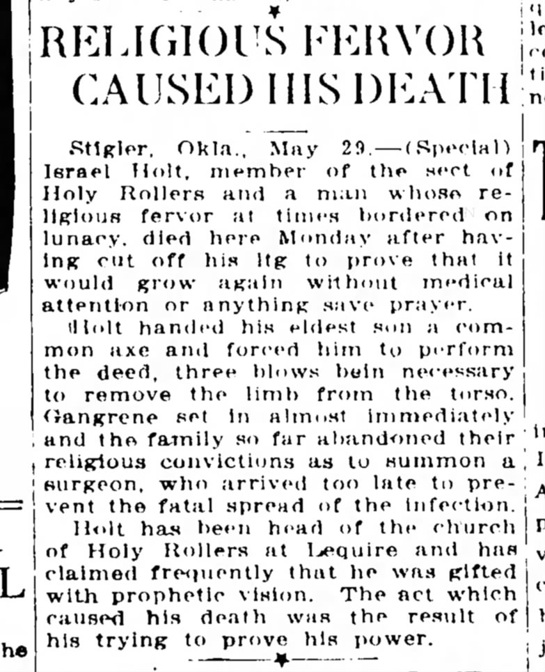 Muskogee Times-Democrat, OK, 29 May 1917, man dies after cutting off leg to prove God will heal