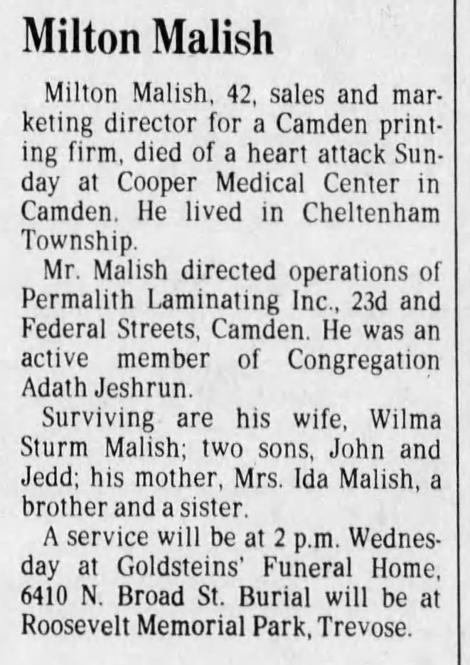 Milton Malish Philadelphia Inquirer, Obituary, 23 Jul 1980, p. 29.