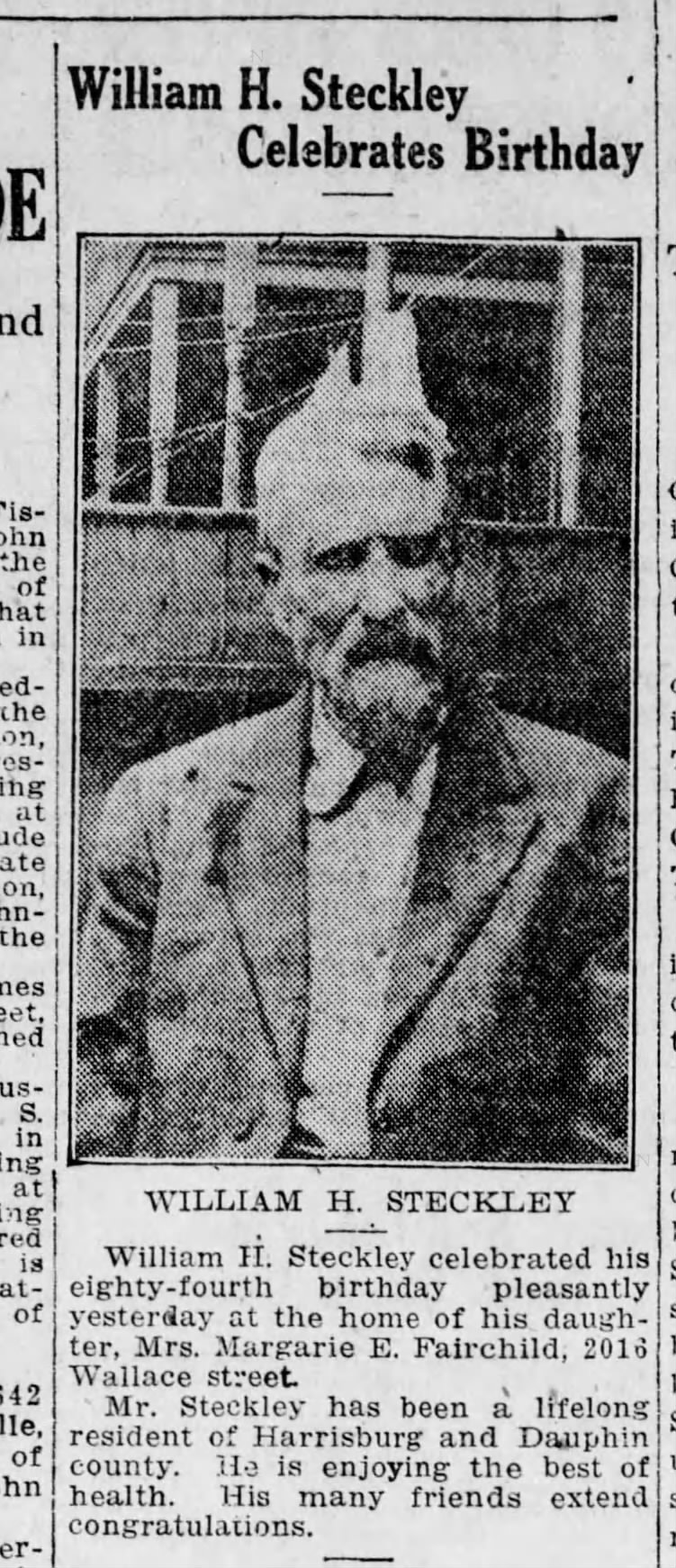 William H. Steckley, 84th birtthday, Auust 1918, Harrisburg, Pennsylvania.