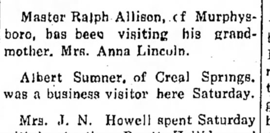 Ralph Jr. visits Anna
Daily Free Press - Cdale
2 Dec 1912, p 3