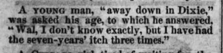 Seven years itch three times (1864).