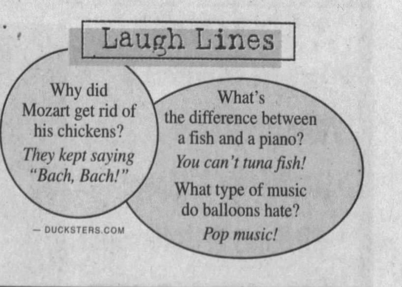 "What type of music do balloons hate? Pop music!" (2008).