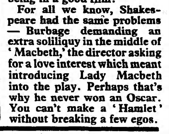 "You can't make a Hamlet without breaking a few egos" (1984).