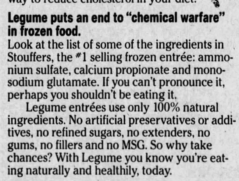 "If you can't pronounce it, perhaps you shouldn't be eating it" (1985).