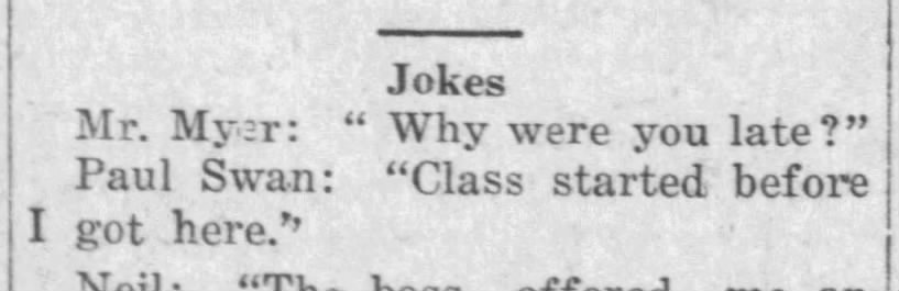 "Teacher: Why were you late?" joke (1922).