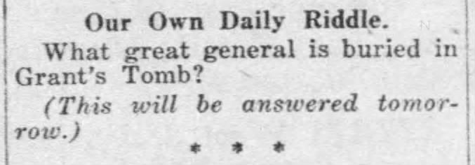 "Who's buried in Grant's tomb?" (1921).