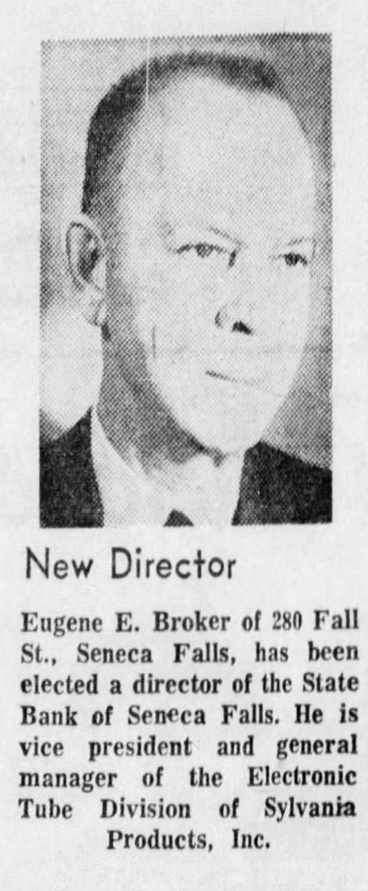Eugene E Broker - 1970 - 280 Fall St Seneca Falls NY - New State Bank Director